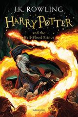 Harry Potter and the Half-Blood Prince- J K Rowling Book 6