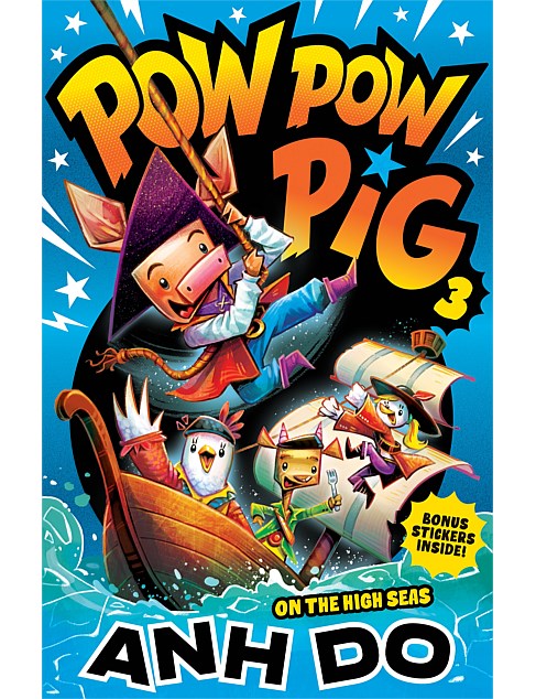 On The High Seas : Pow Pow Pig 3 - Anh Do