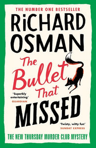 9780241992388-The-Bullet-That-Missed
