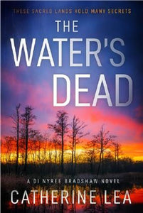 The Water's Dead - Catherine Lea