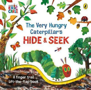 The Very Hungry Caterpillar’s Hide-and-Seek - Eric Carle
