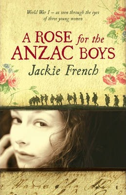 A Rose for the ANZAC Boys - Jackie French