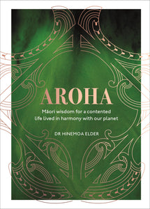 Aroha - Dr Hinemoa Elder