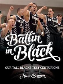 Ballin' in Black: Our Tall Blacks Test Centurions - Huw Beynon
