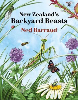 New Zealand's Backyard Beasts - Ned Barraud