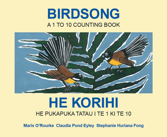 Birdsong/He Korihi - Maris O’Rourke, Stephanie Huriana Fong, Claudia Pond Eyley