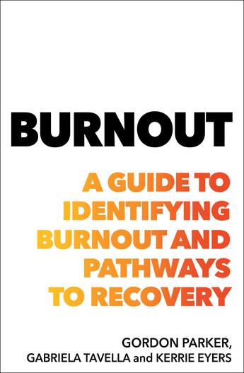 Burnout - Gordon Parker, Gabriela Tavella & Kerrie Eyers