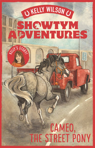 Showtym Adventures 2: Cameo, the Street Pony - Kelly Wilson