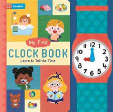 My First Clock Book - Campbell Books Illustrated by Yujin Shin
