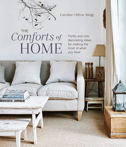 The Comforts of Home - Caroline Clifton-Mogg