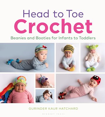 Head to Toe Crochet Beanies and Booties for Infants to Toddlers - G K Hatchard