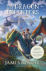 The Dragon Defenders Book Two - James Russell