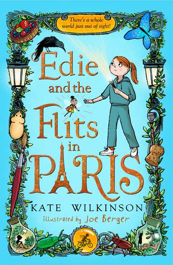 Edie and the Flits in Paris (Edie and the Flits 2) - Kate Wilkinson