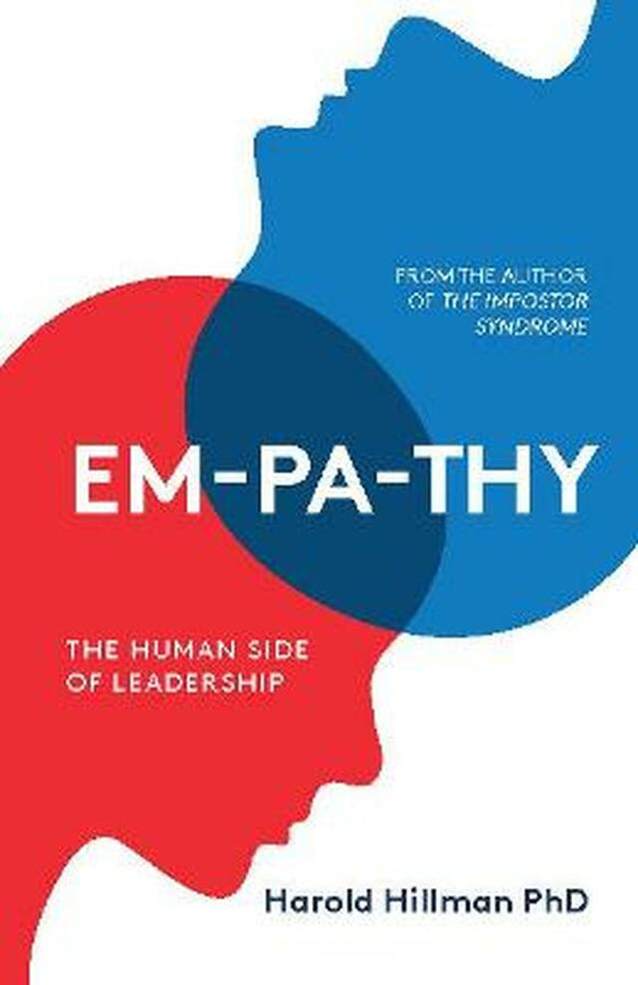 EM-PA-THY: The Human Side of Leadership - Harold Hillman PhD