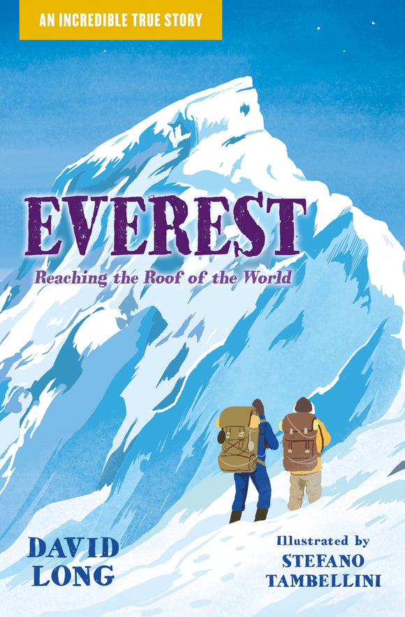 Everest: Reaching the Roof of the World - David Long (Dyslexia Friendly)
