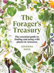 The Forager's Treasury - Johanna Knox