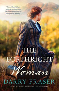 The Forthright Woman - Darry Fraser