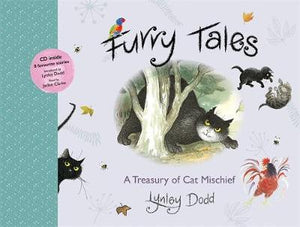 Furry Tales : A Treasury of Cat Mischief - Lynley Dodd