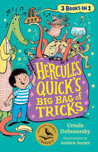 Hercules Quick's Big Bag of Tricks - Ursula Dubosarsky