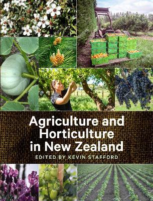 Agriculture and Horticulture in New Zealand - Kevin Stafford
