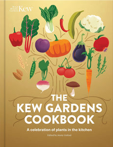 The Kew Gardens Cookbook: A Celebration of Plants in the Kitchen - Jenny Linford