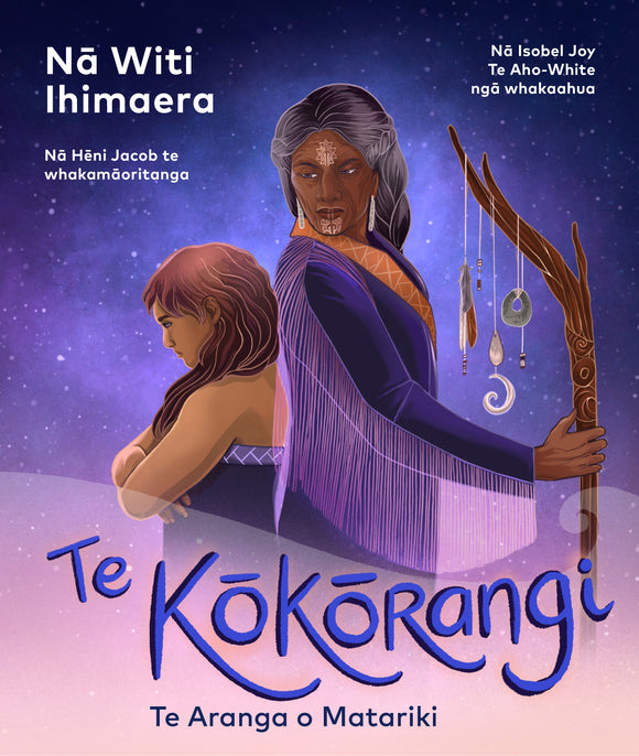 Te Kokorangi: Te Aranga o Matariki - Witi Ihimaera