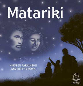 Matariki - Kirsten Parkinson & Kitty Brown