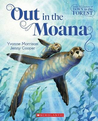 Out in the Moana - Yvonne Morrison
