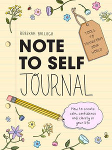 Note to Self Journal - Rebekah Ballagh