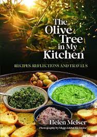 The Olive Tree in My Kitchen - Helen Melser