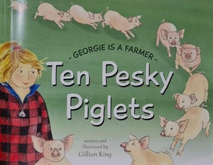 Ten Pesky Piglets - Gillian King