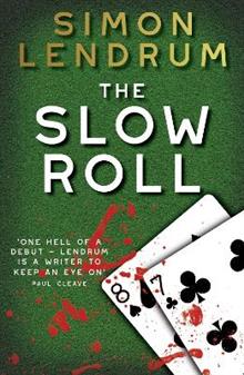 Slow Roll - Simon Lendrum