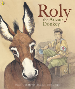 Roly, the ANZAC Donkey - Glyn Harper
