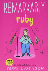 Remarkably Ruby (Emmie & Friends) Book 6 - Terri Libenson