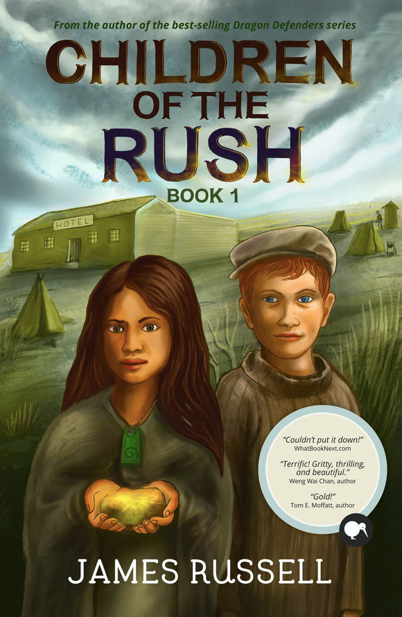 Children of the Rush: Book 1 - James Russell