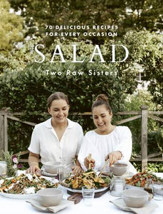 Two Raw Sisters: Salad - Margo & Rosa Flanagan