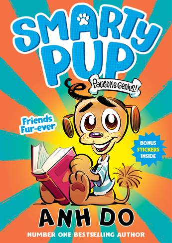 Friends Fur-ever: Smarty Pup 1 - Anh Do