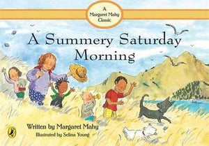 A Summery Saturday Morning - Margaret Mahy
