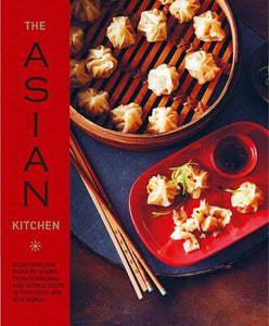 The Asian Kitchen - Ryland Peters & Small