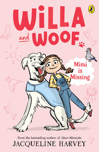 Willa and Woof: Books 1-5 - Jacqueline Harvey